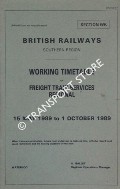 Book cover of Working Timetable of Freight Train Services Regional - Section WK - 15 May 1989 to 1 October 1989 by British Railways Southern Region